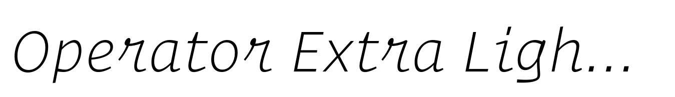 Operator Extra Light Italic